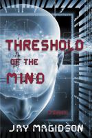Threshold of the Mind 098402137X Book Cover