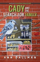 Cady and the Search for Family: A Cady Whirlwind Thunder Mystery B0DZBJZ4YJ Book Cover