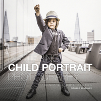 Mastering Child Portrait Photography: A Definitive Guide for Photographers 1781453594 Book Cover