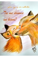 Tu me donnes un bisou ? (Spanish Edition) B087SM4WKD Book Cover