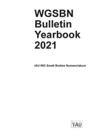WGSBN Bulletin Yearbook 2021 B0BWHBZD67 Book Cover