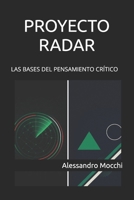 PROYECTO RADAR: LAS BASES B0FTS34ZYQ Book Cover
