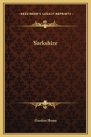 Yorkshire: Painted & Described 1544737025 Book Cover