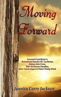 Moving Forward 1724071521 Book Cover