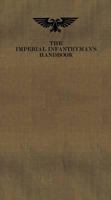 The Imperial Infantryman's Handbook 1849702780 Book Cover