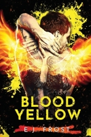 Blood Yellow B09Q8WM2KG Book Cover