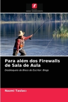 Para além dos Firewalls de Sala de Aula: Desbloqueio do Bloco do Escritor: Blogs 6203319805 Book Cover