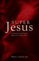 Super Jesus 1615668136 Book Cover