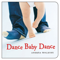 Dance Baby Dance 155469079X Book Cover