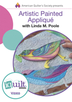Artistic Painted Appliqu� - Complete Iquilt Class on DVD 1604603453 Book Cover