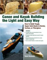 Canoe and Kayak Building the Light andEasy Way 0071597352 Book Cover