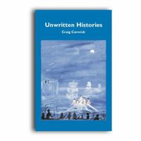 Unwritten Histories 0855753161 Book Cover