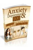 Anxiety & Depression 101: Everything You Need To Know! 1791865771 Book Cover