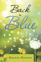 Back to Blue 1490768149 Book Cover