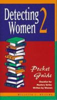 Detecting Women 2 Pocket Guide: A Checklist for Mystery Series Written by Women 0964459329 Book Cover