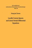 Locally Convex Spaces and Linear Partial Differential Equations 3642873731 Book Cover