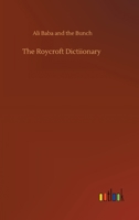 The Roycroft Dictiionary 3752382945 Book Cover