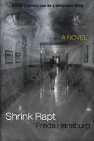 Shrink Rapt 0990560422 Book Cover