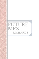 Richards: Future Mrs Richards: 90 page sketchbook: 6x9 1659662583 Book Cover