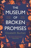 The Museum of Broken Promises 1786495317 Book Cover