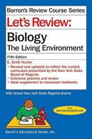 Let's Review Biology-The Living Environment (Let's Review Series)