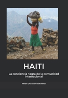 Haití: La conciencia negra de la comunidad internacional 1688385428 Book Cover