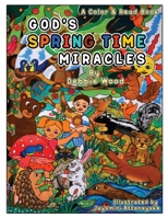 God's Spring Time Miracles 1087984009 Book Cover