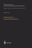 Parlamente Im Exekutivfoderalismus: Eine Studie Zum Verhaltnis Von Foderaler Ordnung Und Parlamentarischer Demokratie in Der Europaischen Union 3540207430 Book Cover