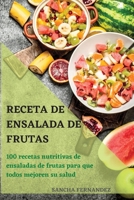 Receta de Ensalada de Frutas 1803508345 Book Cover