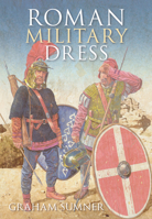 Roman Military Dress 0752445766 Book Cover
