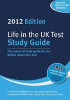 Life in the UK Test Study Guide 0955215943 Book Cover