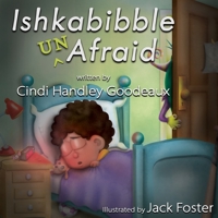 Ishkabibble Unafraid 1681607433 Book Cover