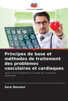 Principes de base et méthodes de traitement des problèmes vasculaires et cardiaques: dans Covid 19 patients sur la base de conseils en radiologie (French Edition) B0CK3XKBZM Book Cover