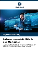 E-Government-Politik in der Mongolei 6202855517 Book Cover