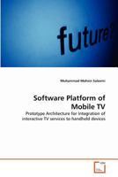Software Platform of Mobile TV 3639312007 Book Cover