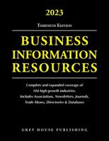 Business Information Resources 2023 1637005164 Book Cover