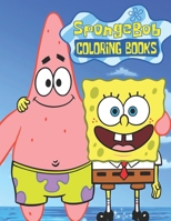 Spongebob Coloring Books: Unofficial SpongeBob SquarePants and Friends COLORING BOOK for Kids and Adults 25 high quality illustrations -Volume - 2 (8.5 x 11) 1711626856 Book Cover