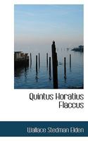 Quintus Horatius Flaccus 1018953574 Book Cover