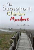 The Searsport Chicken Murders in Paperback 1300552204 Book Cover
