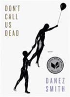 Don't Call Us Dead 1555977855 Book Cover