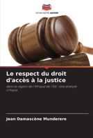 Le respect du droit d'accès à la justice 6205750171 Book Cover