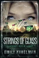 Strings of Glass 197922871X Book Cover