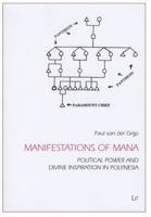 Manifestations of Mana: Political Power and Divine Inspiration in Polynesia 3643904967 Book Cover