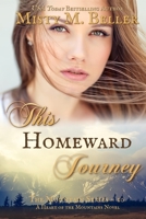 This Homeward Journey 0999701274 Book Cover
