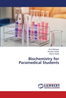 Biochemistry for Paramedical Students 6202669853 Book Cover