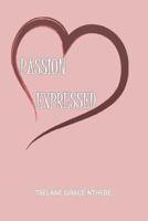 Passion Expressed 0620640480 Book Cover
