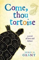 Come, Thou Tortoise 0307397556 Book Cover