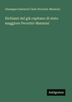Richiami del già capitano di stato maggiore Pecorini-Manzoni (Italian Edition) 336871581X Book Cover