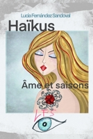 Haïkus Âme et saisons (French Edition) B088BBKF4T Book Cover