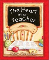 The Heart of a Teacher 1869203267 Book Cover